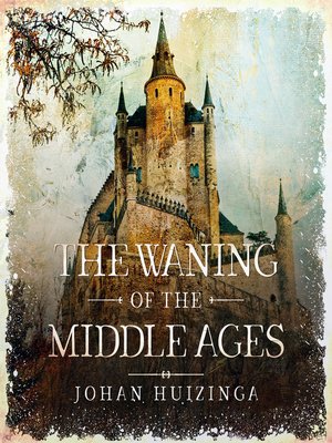 cover image of The Waning of the Middle Ages